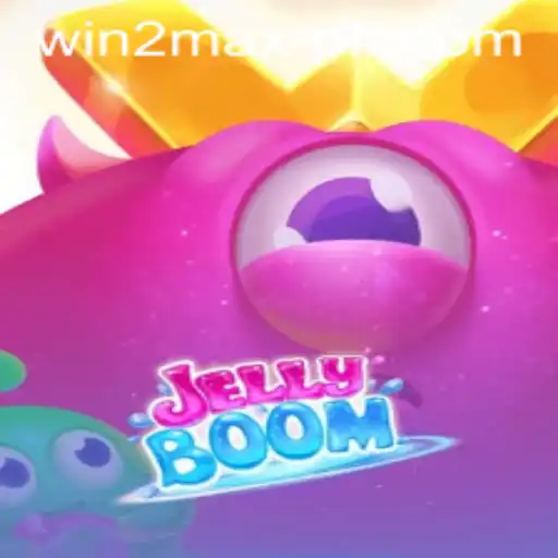Exploring the Exciting Realm of JellyBoom and Win2Max