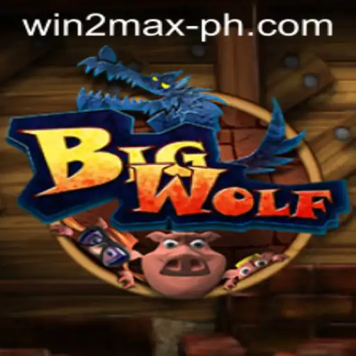 BigWolf: The Game That Transforms Strategy with Win2Max