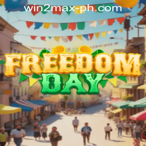 FreedomDay: A New Adventure in Win2Max